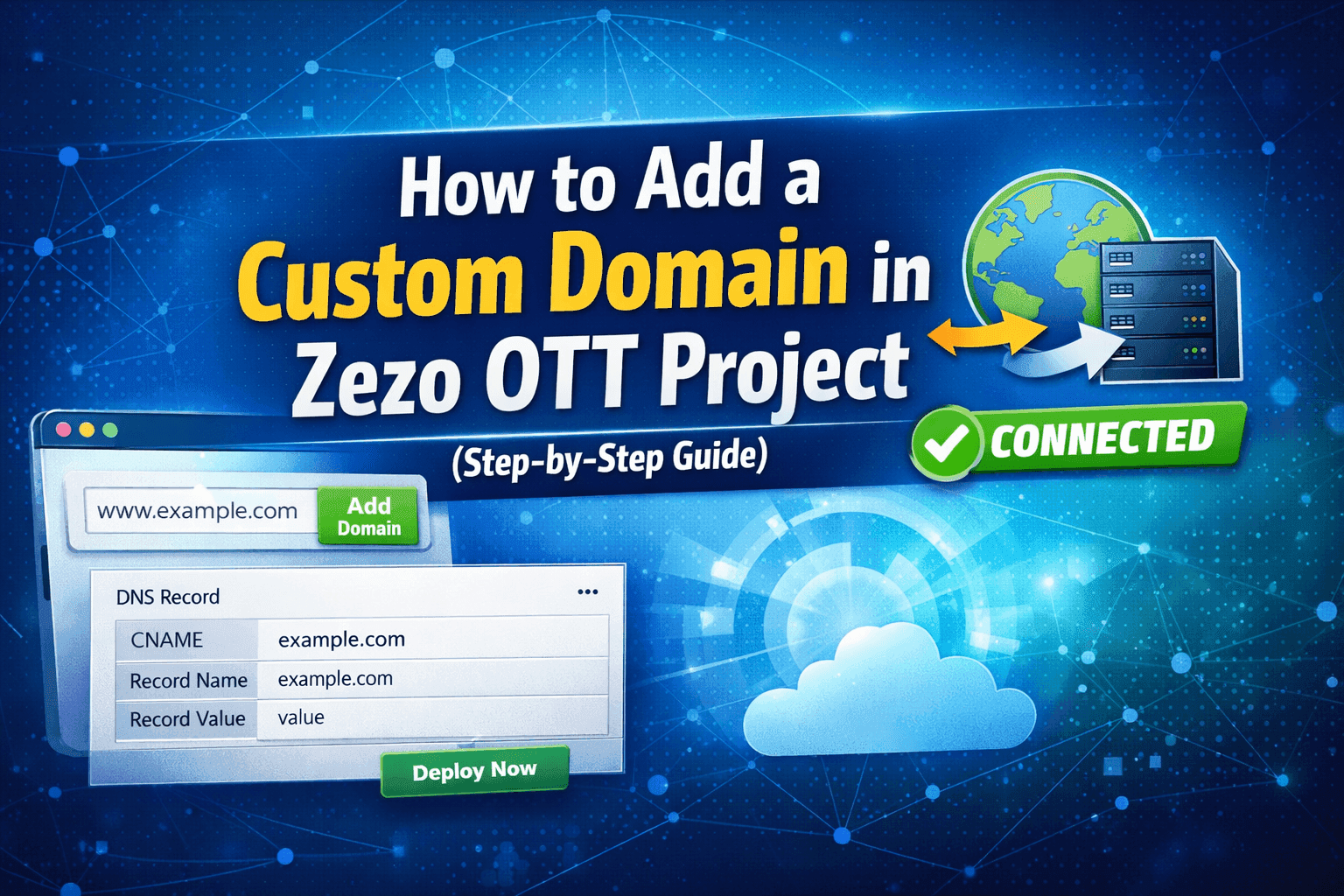 How to Add a Custom Domain in Zezo OTT Project (Step-by-Step Guide)