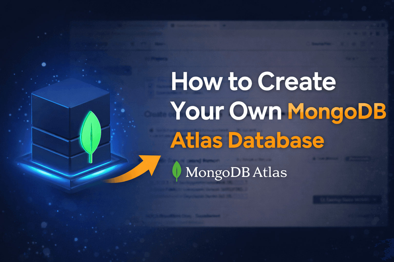 Create Your Own MongoDB Atlas Database (Step by Step)